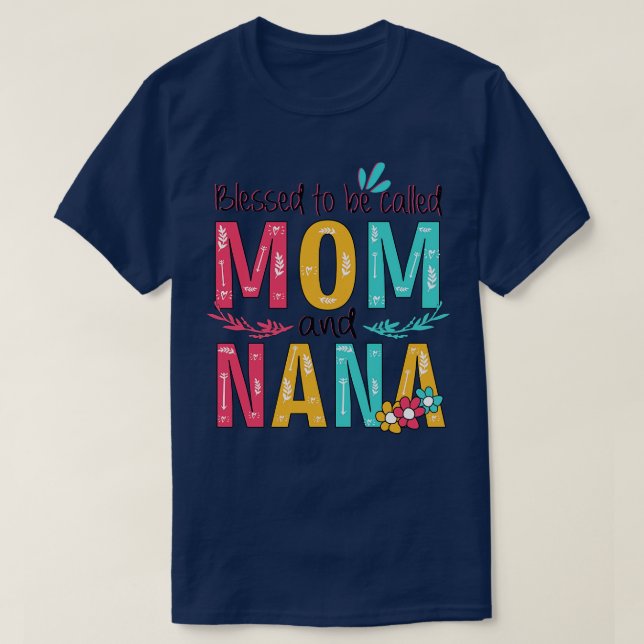 Välkänd för att kallas Mamma och Nana T Shirt (Design framsida)