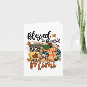 Välkänd för att kallas Mimi Fall Pumpkin Thanksgii Kort