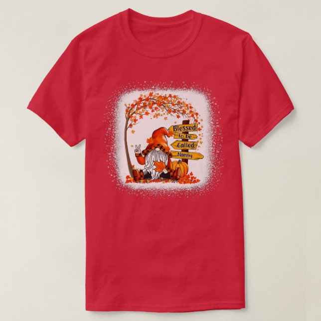 Välkänd för att kallas Nanny Gnome höst tack T Shirt (Design framsida)