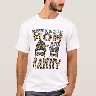Välkänd som Mamma och nanny Leopard T Shirt