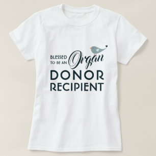 Välkänd som organdonatormottagare Vit T Shirt