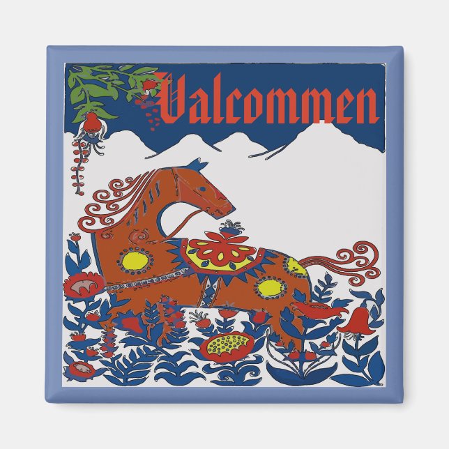 Valkomen,Sverige, redigera text Magnet (Framsidan)