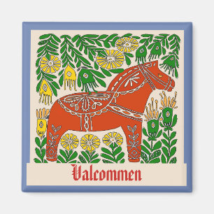 Valkomen,Sverige, redigera text Magnet