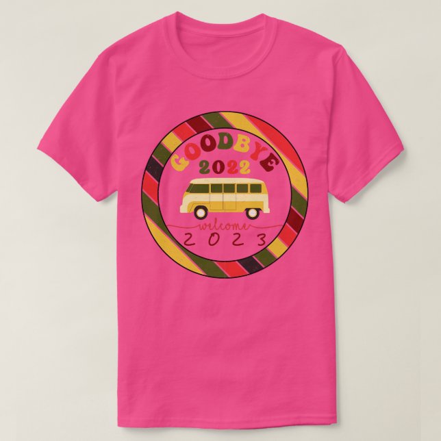 Välkommen 2023, nytt år farväl 2022 Välkomsthälsni T Shirt (Design framsida)