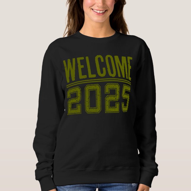 Välkommen 2025 - nytt år t shirt (Framsida)