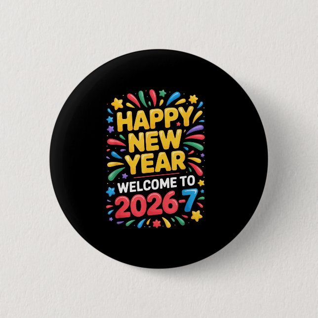 Välkommen 2026 7 Rolig Gott Nytt År 67 Firande Knapp (Framsida)