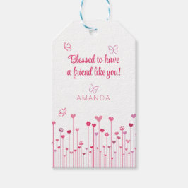 Välkommen att ha en vän som du Rosa Valentine Presentetikett