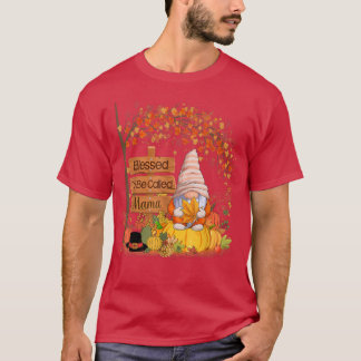 Välkommen att kallas Mamma Gnome Pumpkin Fall - ta T Shirt