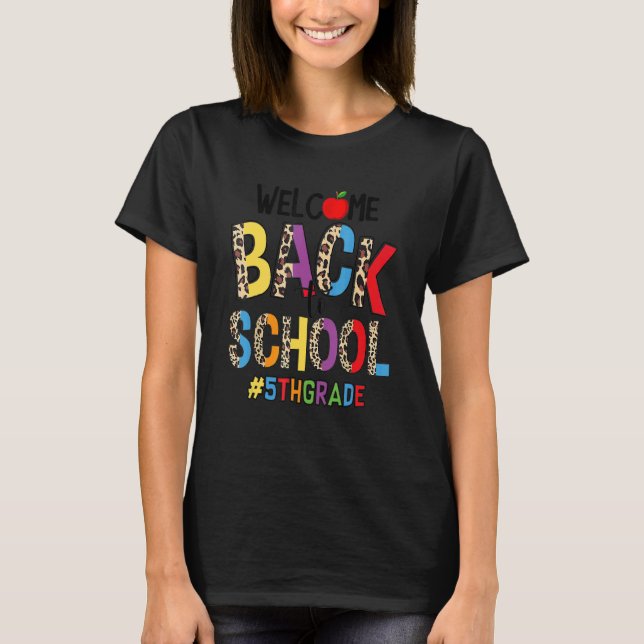 Välkommen Back to school 5:e Klass-läraren Student T Shirt (Framsida)