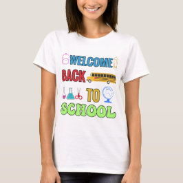 Välkommen Back to school | Bästa gåva till student T Shirt