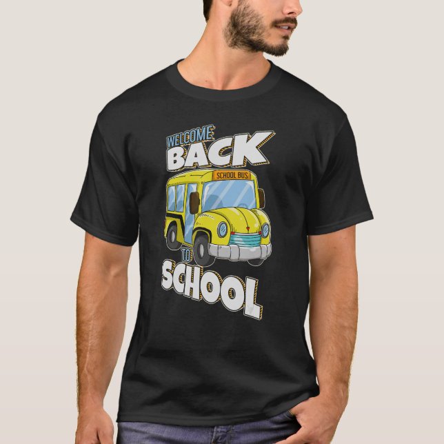Välkommen Back to school Buss-drivrutin 1 T Shirt (Framsida)