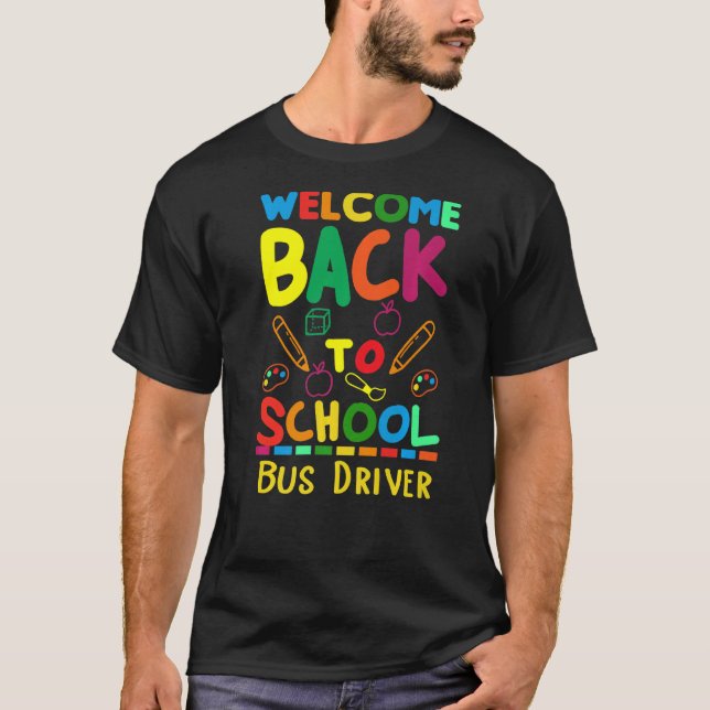 Välkommen Back to school Buss-drivrutin T Shirt (Framsida)