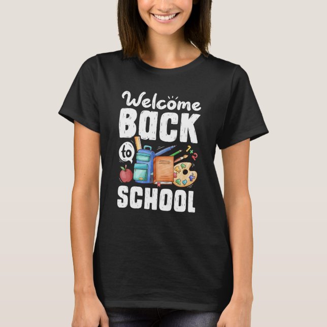 Välkommen Back to school Funny Teacher Studenter T Shirt (Framsida)