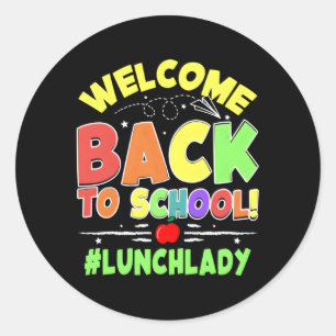 Välkommen Back to school Lunch Dam Cafeteria Teach Runt Klistermärke