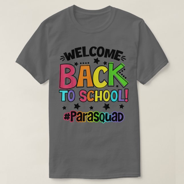 Välkommen Back to school Paraprofessionell Squad S T Shirt (Design framsida)