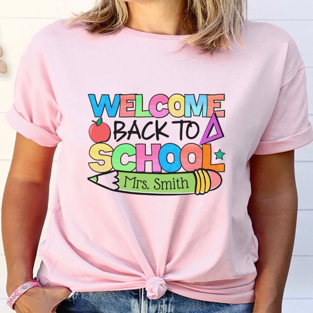 Välkommen Back to school Personlig Lärare T Shirt (Welcome Back to School Personalized Teacher T-Shirt
)