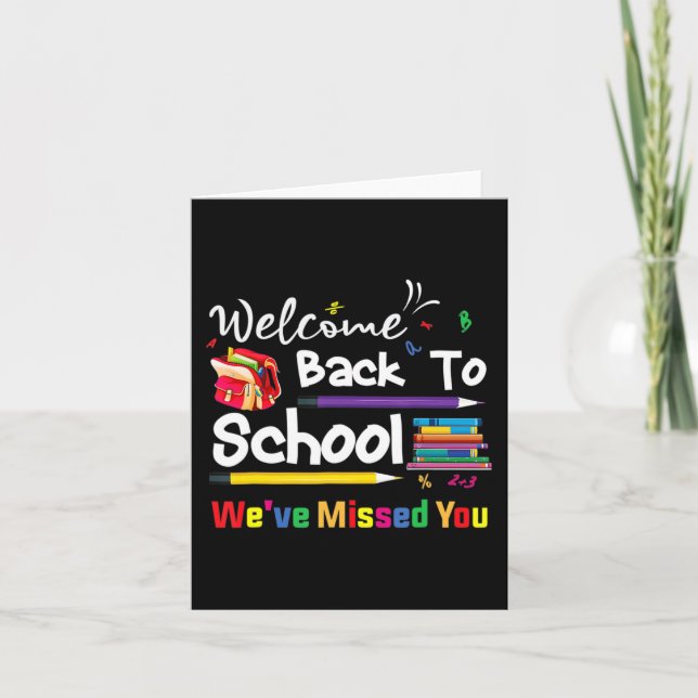 Välkommen Back to school. Vi har missat din skolka Kort (Framsida)