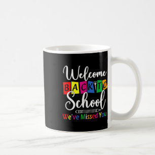 Välkommen Back to school Vi har missat Roligt Teac Kaffemugg
