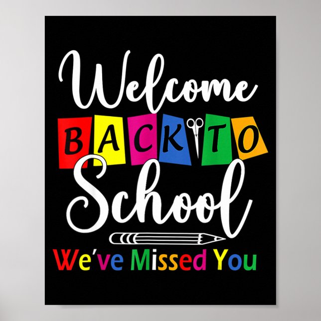 Välkommen Back to school Vi har missat Roligt Teac Poster (Framsidan)