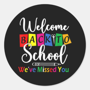 Välkommen Back to school Vi har missat Roligt Teac Runt Klistermärke