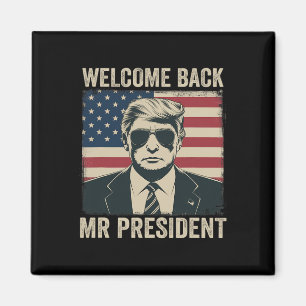 Välkommen Byck, president Donald Trump Victory Magnet