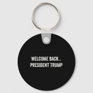 Välkommen Byck.. President Trump Us Val 2024 R Nyckelring