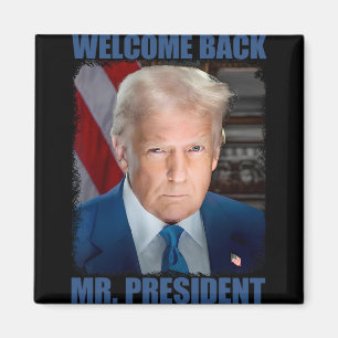 Välkommen Ck Herr President Donald Trump invigning Magnet