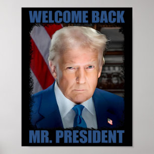 Välkommen Ck Herr President Donald Trump invigning Poster