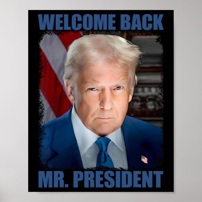 Välkommen Ck Herr President Donald Trump invigning Poster (Framsidan)