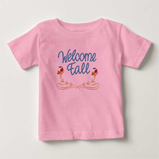 Välkommen Fall Rosa T Shirt (Framsida)