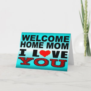 Välkommen hem Mamma I Kärlek Kort
