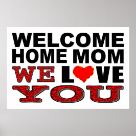 Välkommen hem Mamma Vi Kärlek du signerar Poster