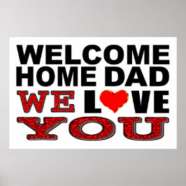 Välkommen hem Pappa Vi Kärlek du signerar Poster
