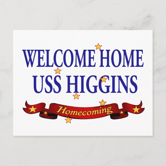 Välkommen hem - USS Higgins Vykort (Framsida)