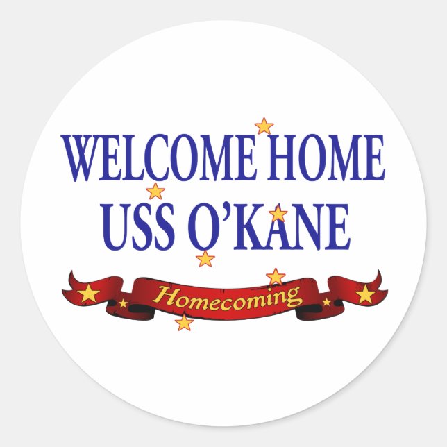 Välkommen hem USS O'Kane Runt Klistermärke (Framsida)