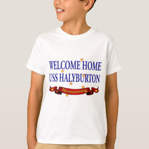 Välkommen Home USS Halyburton T-shirt