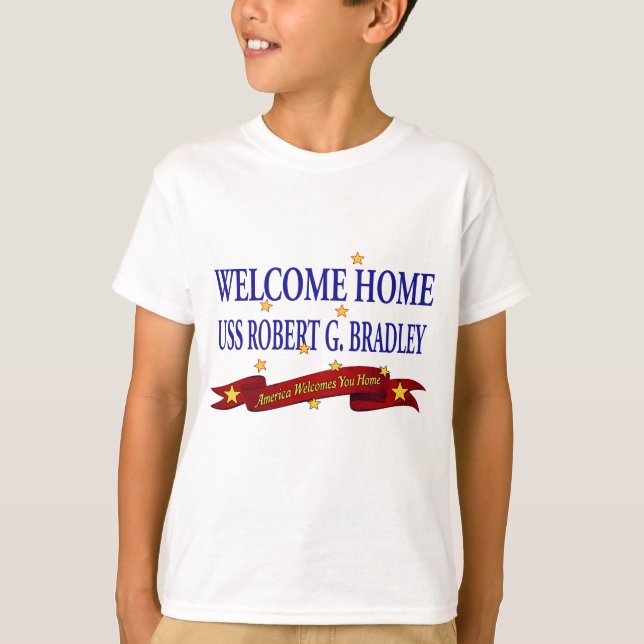 Välkommen Home USS Robert G. Bradley Tee (Framsida)