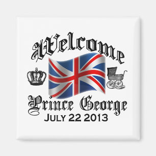 Välkommen Prince George Juli 22 Magnet