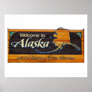 Välkommen till Alaska Sign Poster