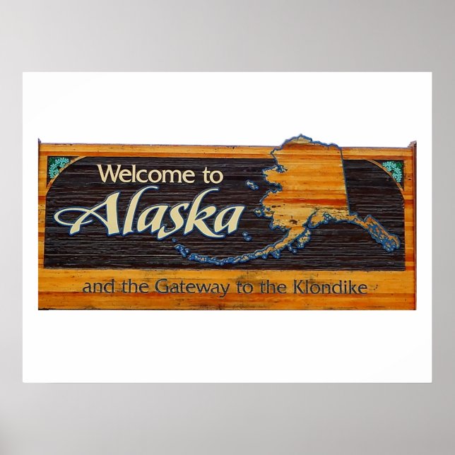 Välkommen till Alaska Sign Poster (Framsidan)