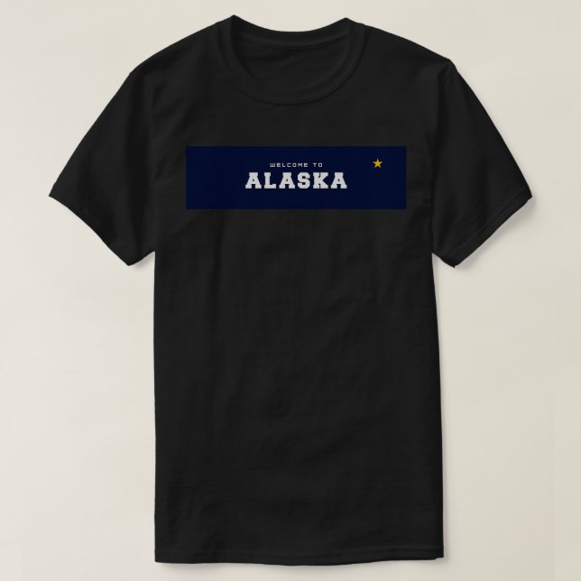 Välkommen till Alaska TShirt 2 T Shirt (Design framsida)