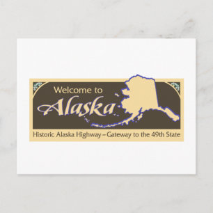 Välkommen till Alaska - USA Road Sign Vykort