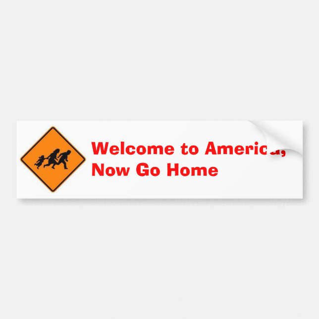 Välkommen till Amerika, gå hem nu Bildekal (Framsidan)