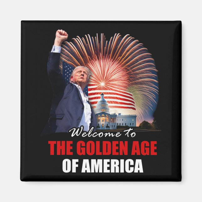 Välkommen till Amerikas guldålder Trump invigning Magnet (Framsidan)