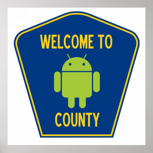 Välkommen till Android County (Droid Sign i Kryp) Poster (Framsidan)