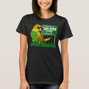 Välkommen till Bad Bird City I Gult Budgie Budgeri T Shirt