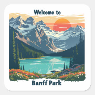 Välkommen till Banff National Canadian Park Fyrkantigt Klistermärke