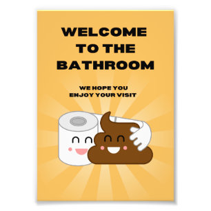 Välkommen till Bathroom Njut av ditt besök! Funny Fototryck