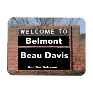 VÄLKOMMEN TILL Belmont Beau Davis Flexible Magnet