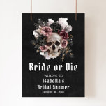 Välkommen till Black Halloween Blommigt Skull-Möhi Poster<br><div class="desc">Ange tonen för din Halloween-temade möhippa med den här slående svarta Blommigten Skullbrud eller Die Welcome Poster. Med en dramatisk svart bakgrund som är försedd med en blommigt skalldesign och fet gotisk text skapar den här poster en fläckfri lansering av eleganten till ditt evenemang. Perfekt för gäster i hälsning och...</div>